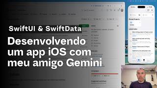 Desenvolvendo um app iOS com SwiftUI e Gemini