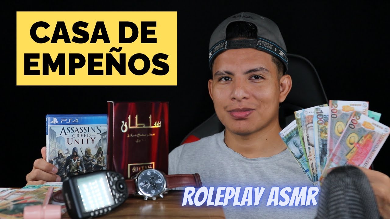 ROL ASMR - CASA DE EMPEÑO