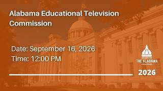 Alabama Educational Television Foundation Authority Meeting