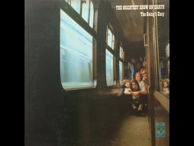 GREATEST SHOW ON EARTH - THE GOING