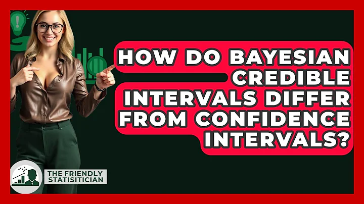 How Do Bayesian Credible Intervals Differ From Confidence Intervals? - The Friendly Statistician