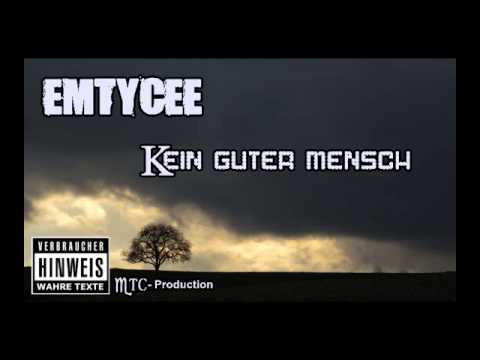 EMTYCEE - Kein guter Mensch (Audio)