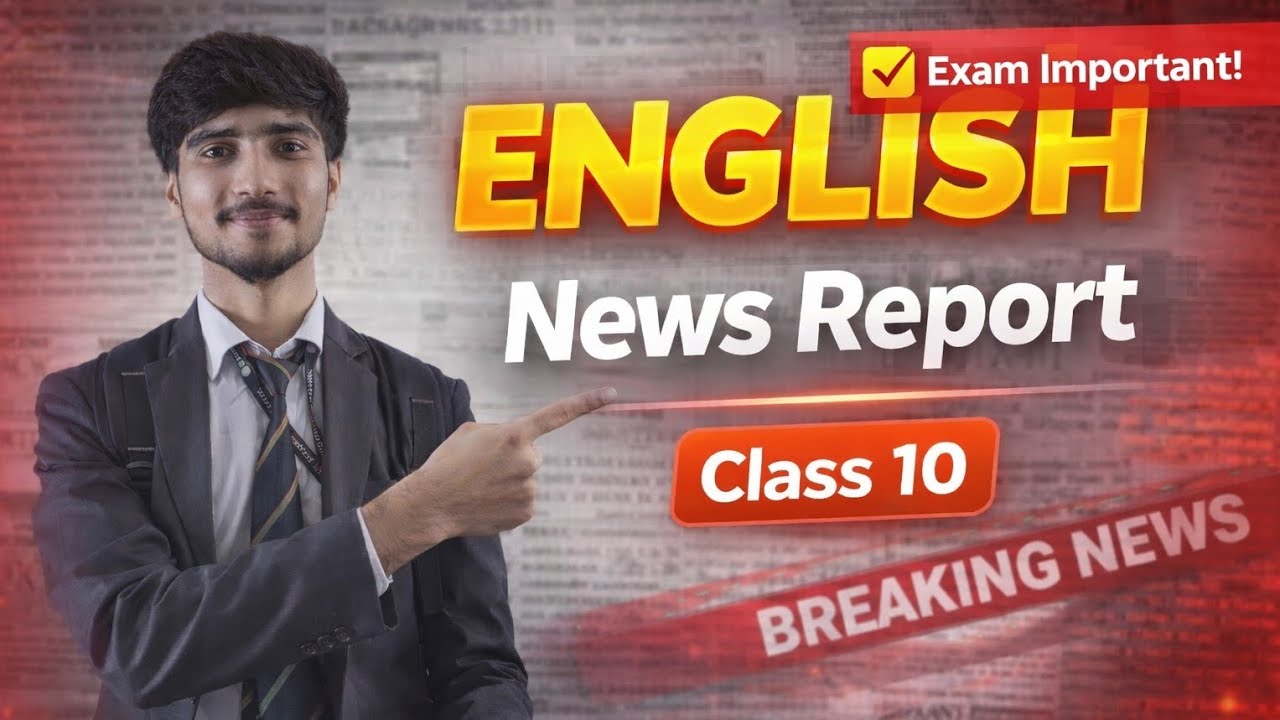 News Report Writing | Guided Writing | Class 10 English | SEE Preparation