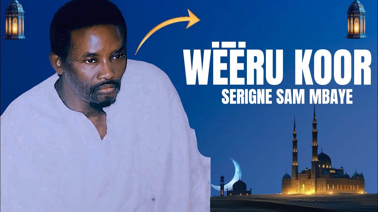 Serigne Sam Mbaye Ramadan (Wérou Koor) Thiaroy Gar 1995