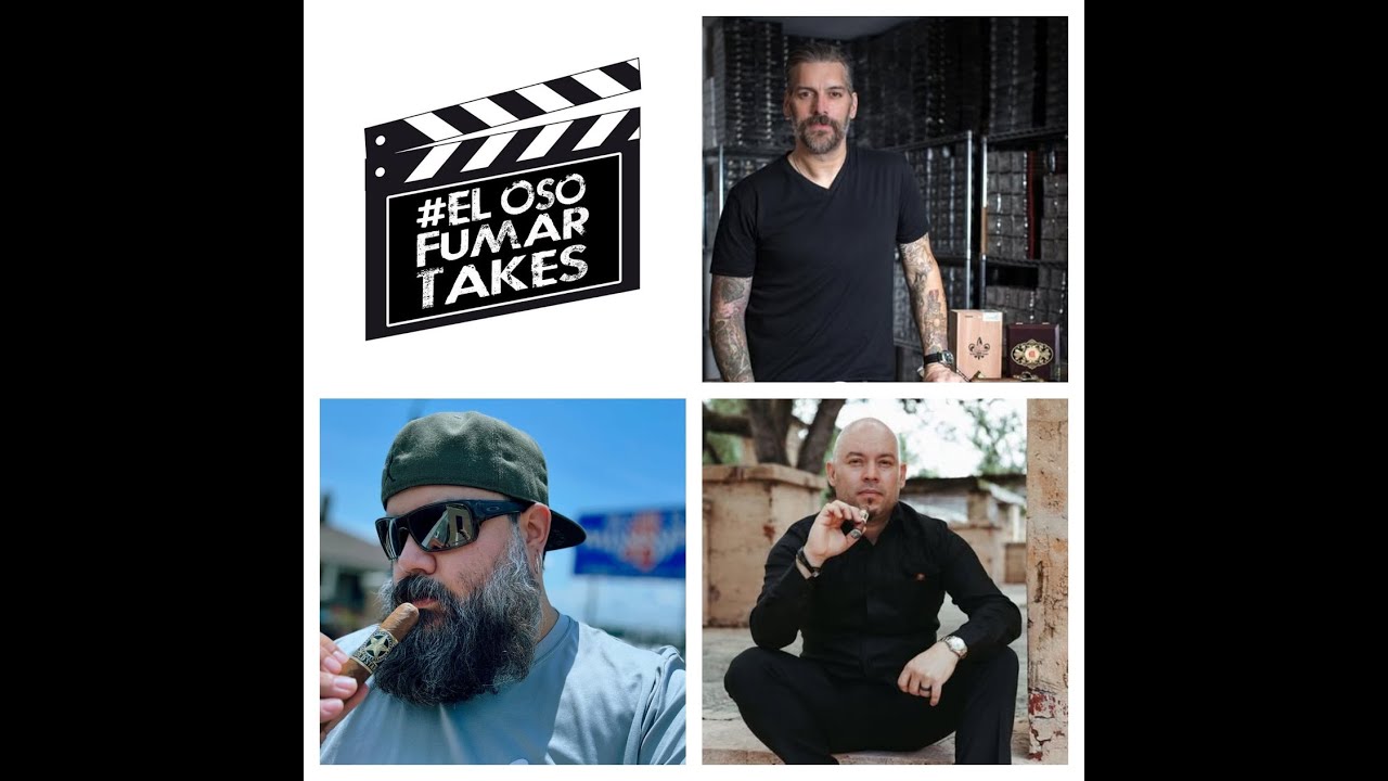 #ELOSOFUMARTAKES - 350th Take - w/ George Rico & Pete Johnson of Gran Habano Cigars & Tatuaje Cigars