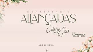 Thumb do vídeo CONFERÊNCIA ALIANÇADAS (CURADAS PARA GERAR) 3° PARTE - 18/04/2026