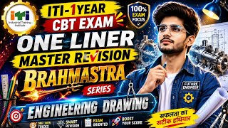 # ITI- 1 YEAR CBT EXAM MASTER REVISION  BRAHMASTRA SERIES ENGINEERING DRAWING LIVE