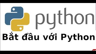 Python cơ bản - V1 - Bắt đầu lập trình Python trên Visual Studio Code