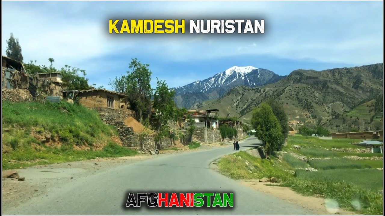 Kamdesh Nuristan | travel to Nuristan Province Afghanistan | 2020 | HD ...