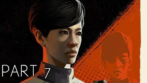 DEATHLOOP Walkthrough Part 7 - DR. WENJIE