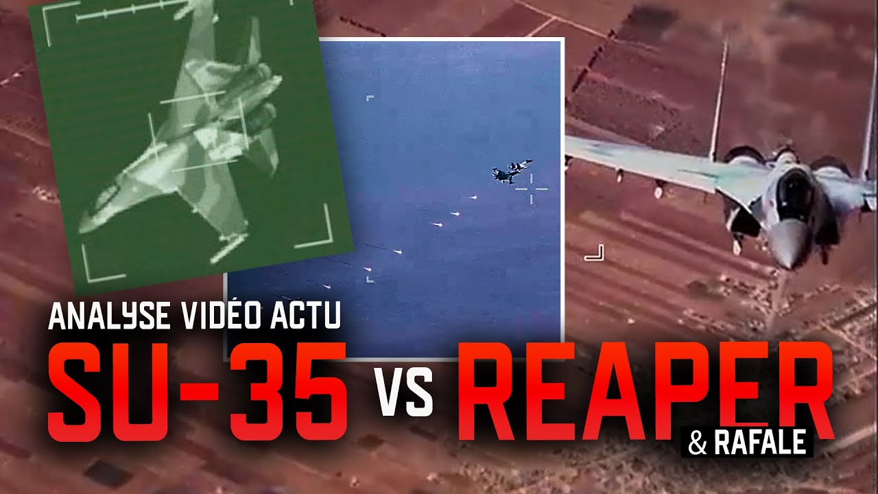RAFALE & REAPER INTERCEPTÉS PAR SU-35 #IRAK #SYRIE #RUSSIE