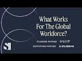 What Works for the Global Workforce | 2025 World Economy Summit