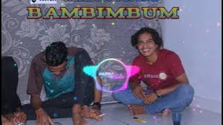 Bambimbum x Tiban_Mahanakui_-_(DJ Topeng Remix)