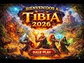 BIENVENIDOS TIBIA DALE PLAY