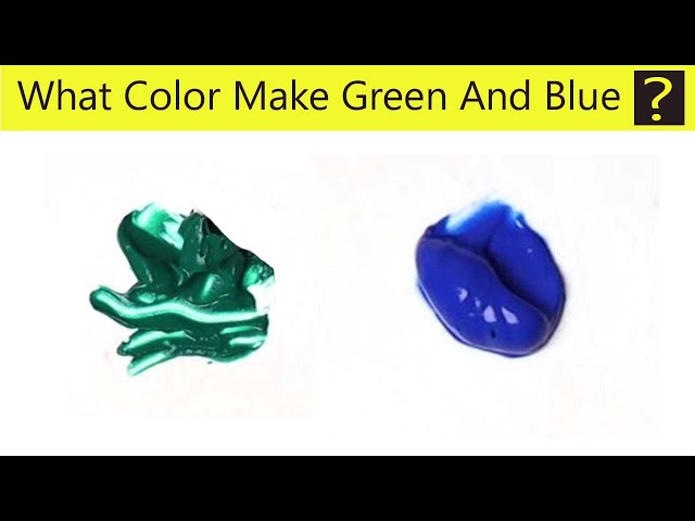 Blue And Green Mixed Together