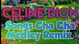 Celine Dion SELECTED SONGS REMIX