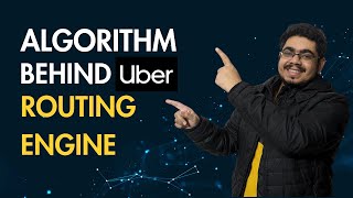 How Uber predicts your ETA? Uber Routing Algorithm Blog Deep Dive