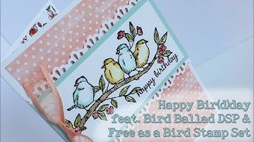 Happy Bir(d)day feat. Bird Ballad DSP | Stampin