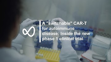 Can a “switchable” CAR-T reverse autoimmune diseases—without chemotherapy? | Upcoming clinical trial