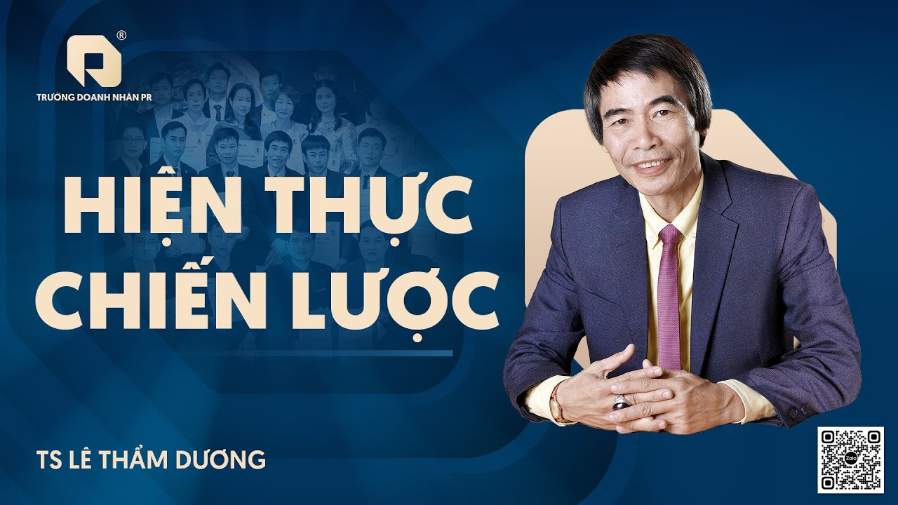 HIỆN THỰC CHIẾN LƯỢC | TS LÊ THẨM DƯƠNG MỚI NHẤT NĂM 2026