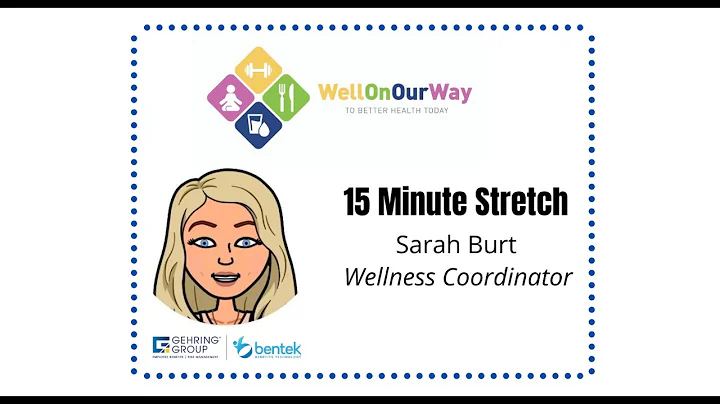 15 Min. Stretch with Sarah Burt | Week 3 | 8.5.20