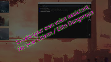 Create your own voice assistant, or COVAS, for Star Citizen or Elite Dangerous using VoiceAttack