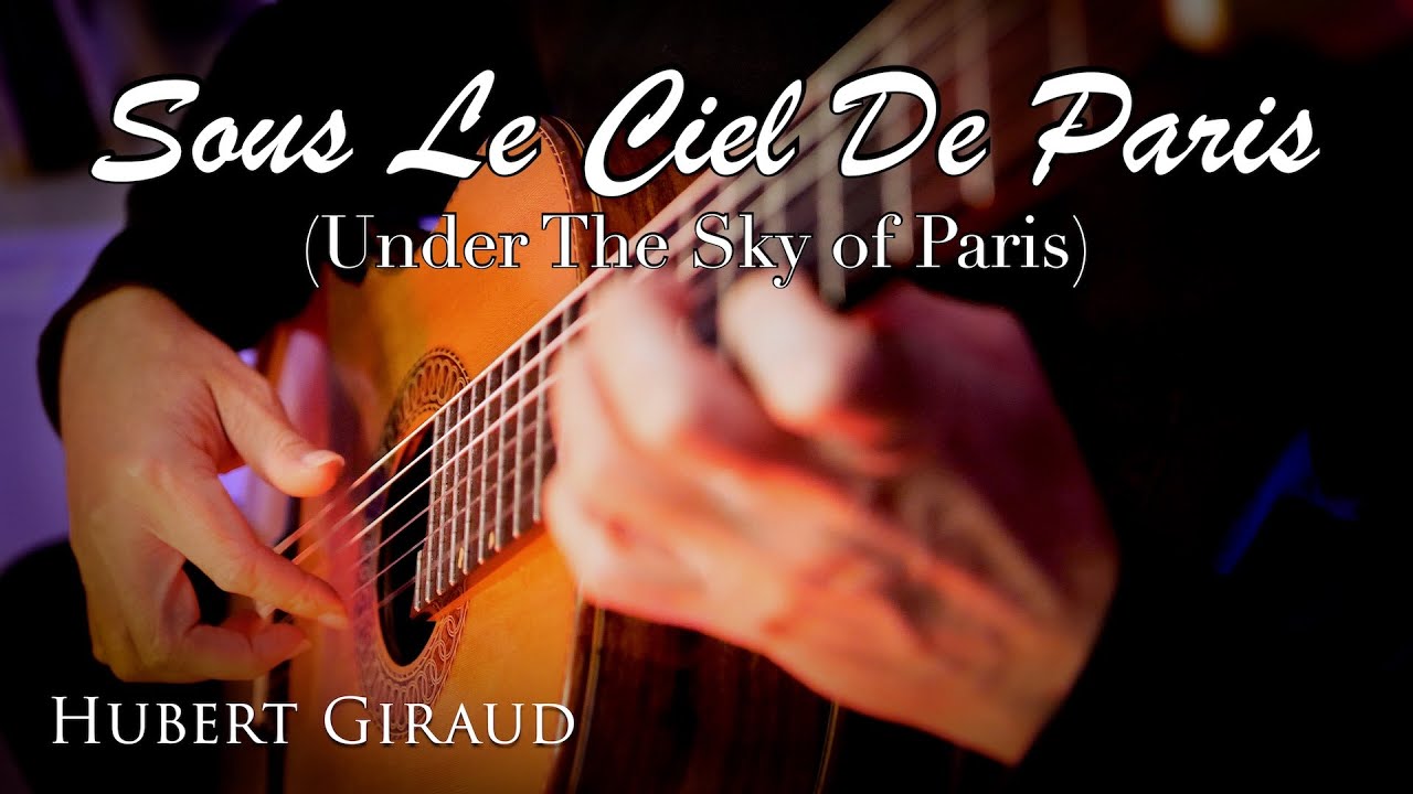 Sous Le Ciel de Paris (Under The Paris Sky) by Hubert Giraud - YouTube
