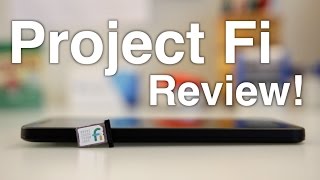Google Project Fi Review! | April 2016