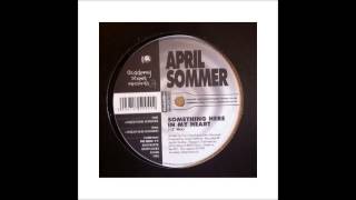 April Sommer - Something Here in my Heart