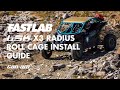 Fastlab utv install guide for the lsk wiy canam x3 2seat radius roll cage