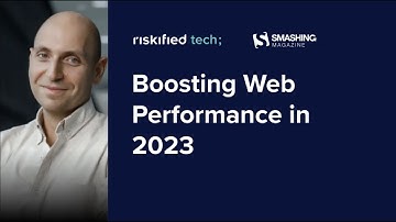 Boosting Web Performance in 2023 - Vitaly Friedman (English)
