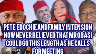 PETE  EDOCHIE AND FAMILY IN TENSION NOW NEVER BELIEVED THAT MR OBASI COULD GO THIS LENGTH MEETING ON