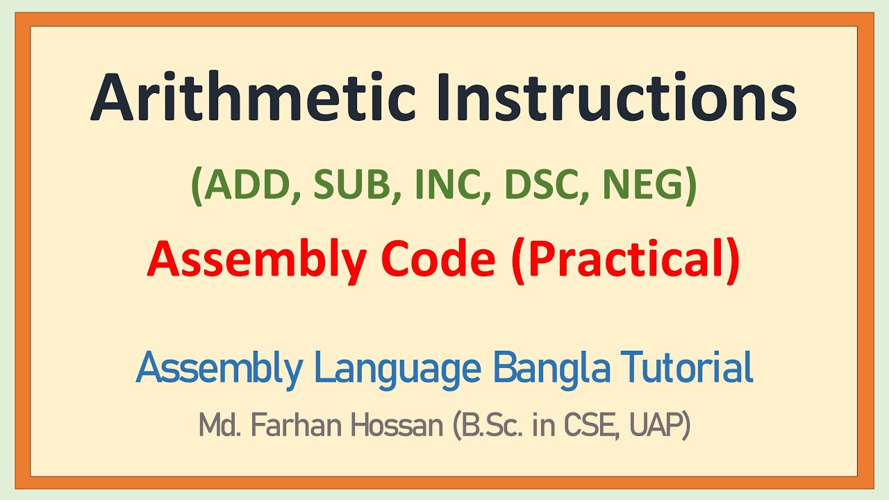 Lec: 12 | Arithmetic Instructions | ADD, SUM, INC, DEC, NEG | Assembly Language | Bangla Tutorial