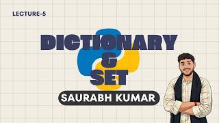 Python for Beginners – Lecture 5 | Dictionaries & Sets
