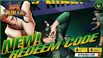 AFK Ninja - New Redeem Code 🎁 #19 Free VIP10🔥🔥Naruto Idle RPG - android/iOS