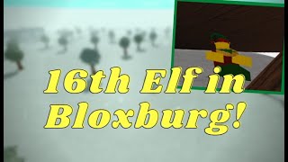 How to get the 16th elf in bloxburg! (Roblox) How to get the 16th elf in bloxburg! (Roblox)