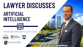 Lawyer Discusses Artificial Intelligence (A.I.)