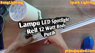 Lampu LED Plafon Spotlight 12 Watt. 