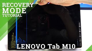 How to Enter Recovery Mode in LENOVO Tab M10 – Open Recovery Mode