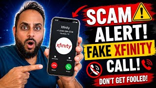 Beware! Fake Xfinity Call Almost Fooled Me | Don’t Fall for This Scam