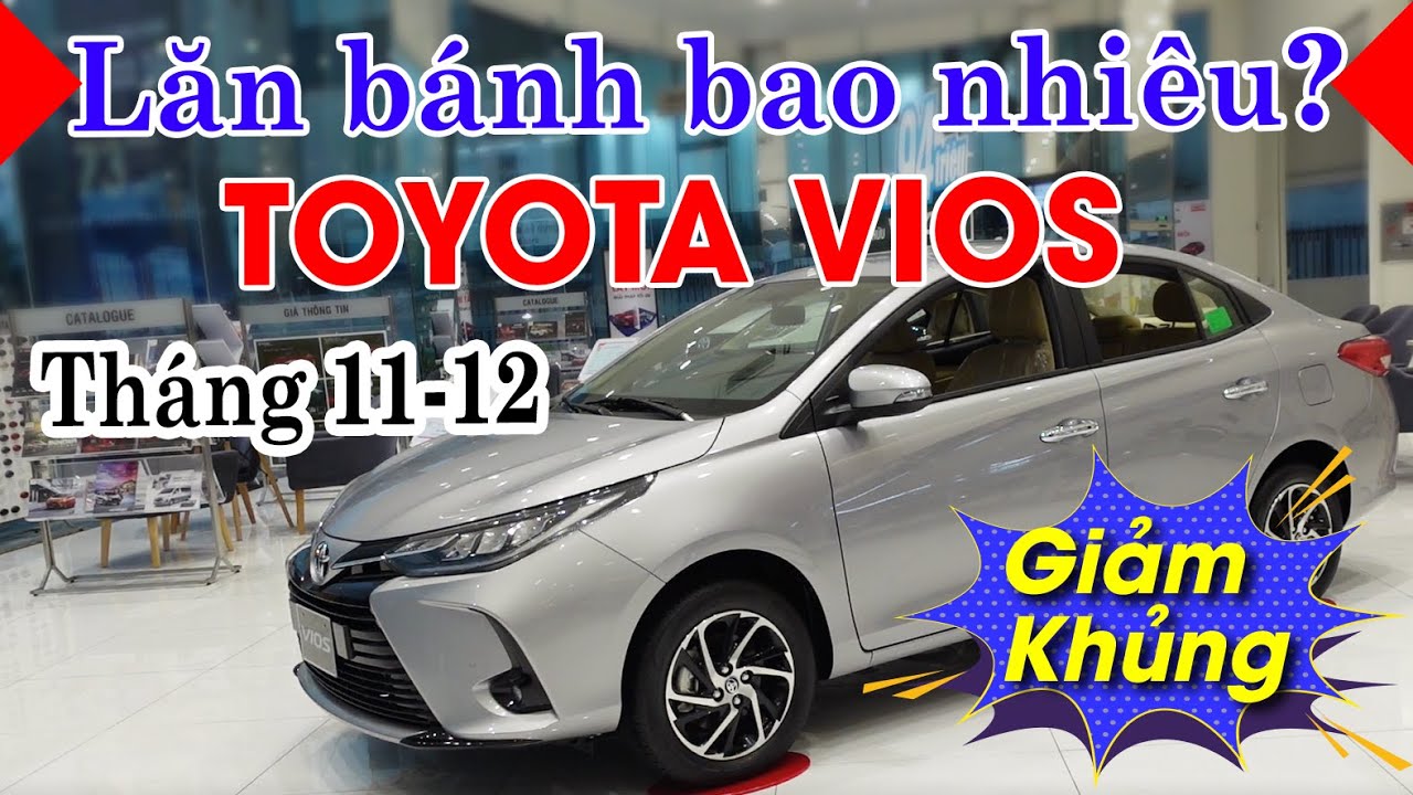 Giá xe TOYOTA VIOS 2021 lăn bánh TRƯỚC BẠ 50% cuối tháng 11 | Toyota Tân Cảng