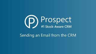 Sending an Email from the CRM