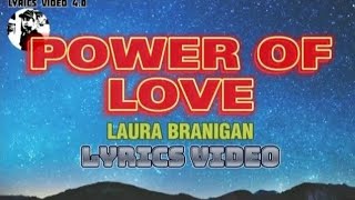 POWER OF LOVE - Laura Branigan - Lyrics video