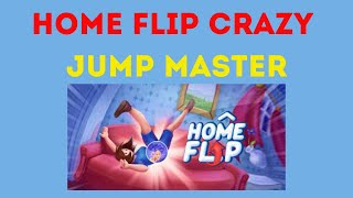 Home Flip Crazy Jump Master - Gameplay Walkthrough (Android,iOS) screenshot 4