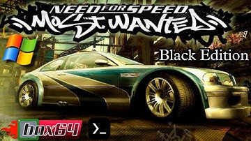 Need For Speed Most Wanted Black Edition PC Gameplay | Box64droid Emulator Android | Window Emulator