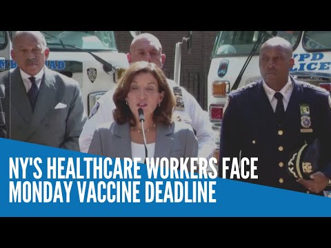 NY's healthcare workers face Monday vaccine deadline