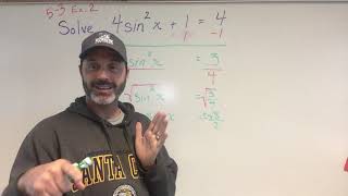 Pre-Calculus: 5-3 Ex 2