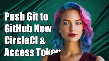 How to Push Git Commits from CircleCI to GitHub Using a Personal Access Token