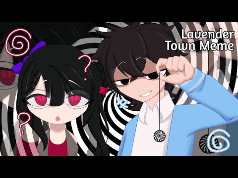 Lavender Town Meme || Ft. Aria's OC