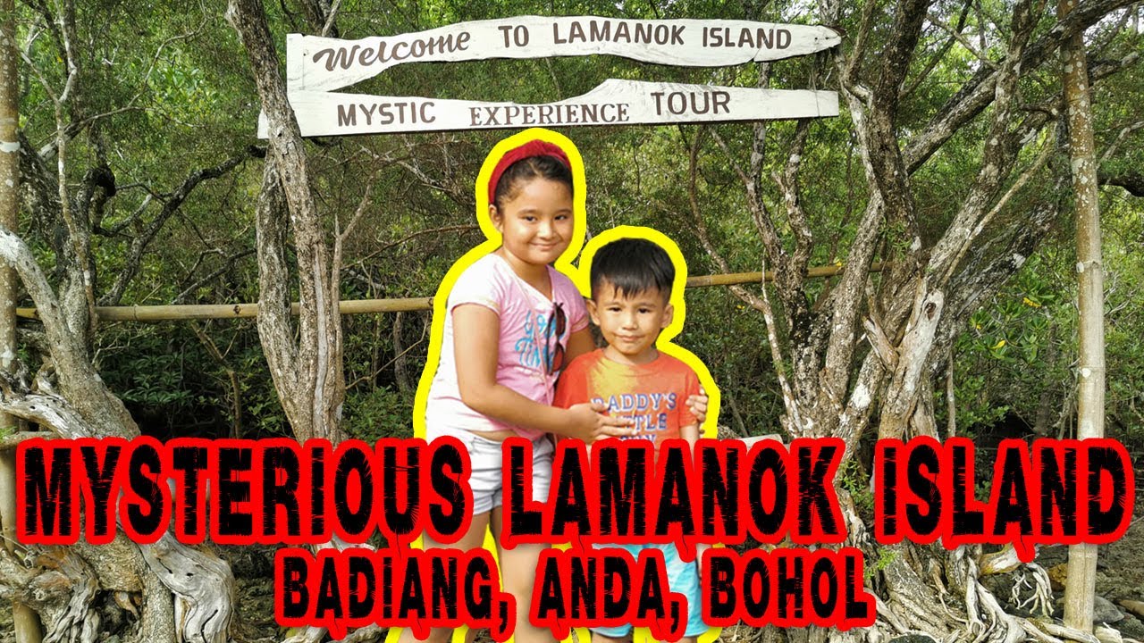 Mysterious Lamanok Island at Badiang, Anda, Bohol | Murphy And Siblings